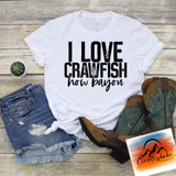 I love crawfish how Bayou