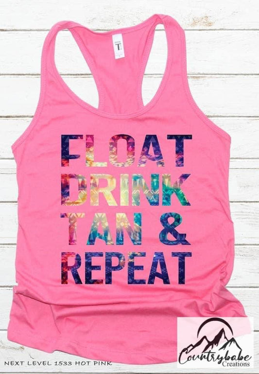 Float Drink Tan & Repeat