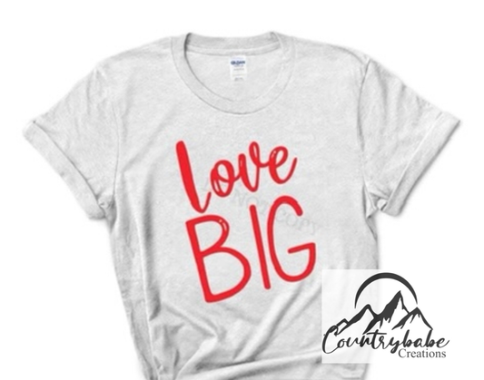 Love Big