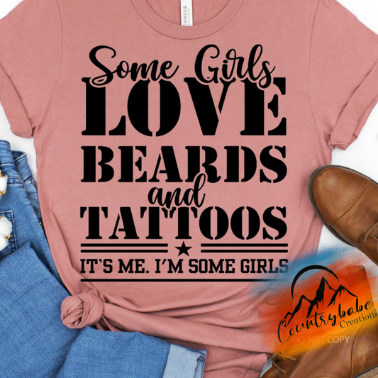 Some girls loves beards & tattoos.....