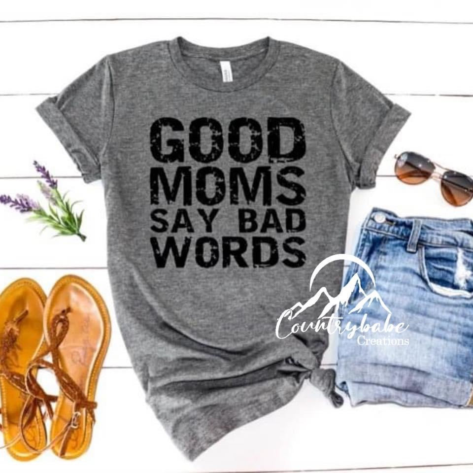 Good Mom says Bad Words