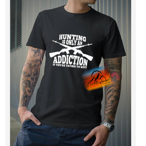 Hunting is only an addiction if...